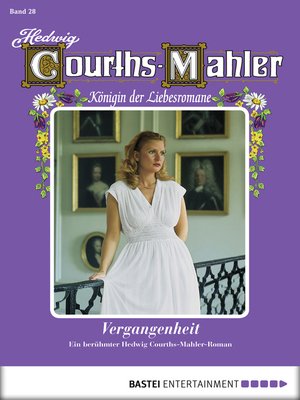 cover image of Hedwig Courths-Mahler--Folge 028